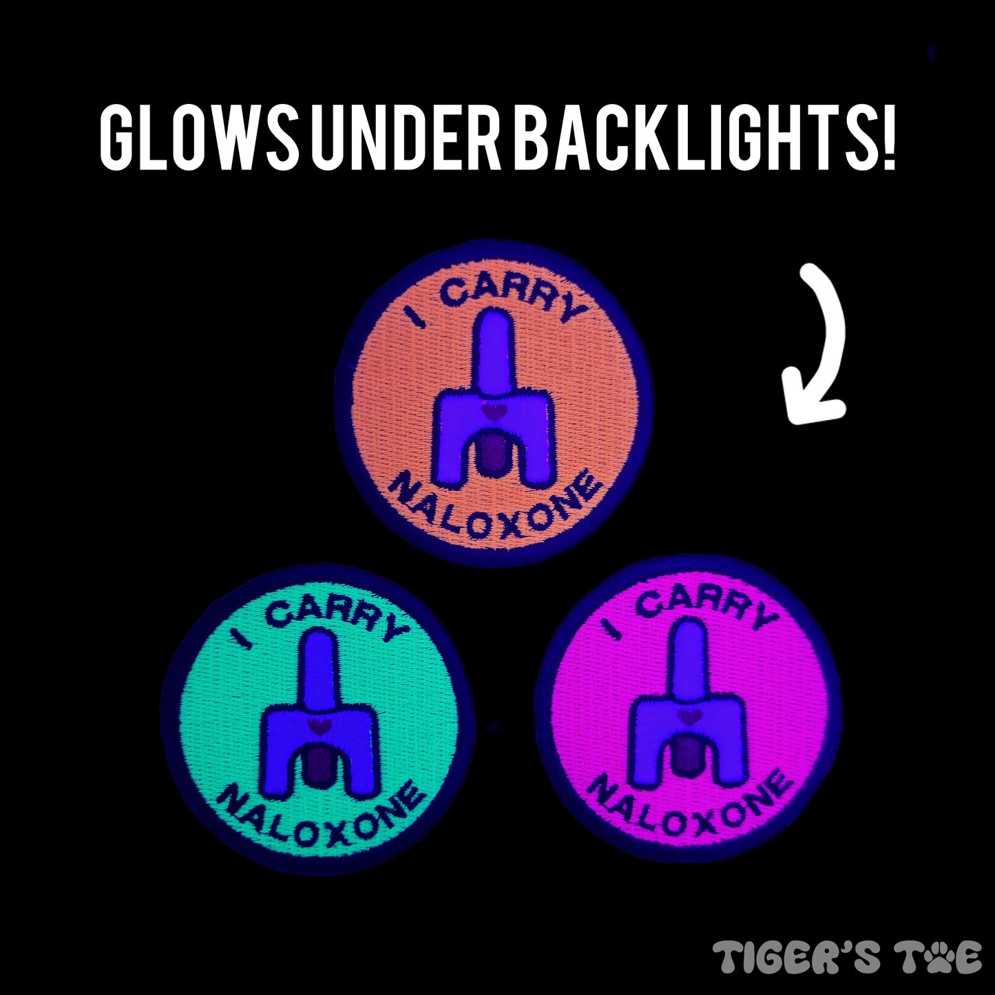 Three embroidered patches with the text 'I CARRY NALOXONE' and a graphic of nasal spray. The patches are in orange, yellow, and pink colors. Ther are shown glowing under blacklight.