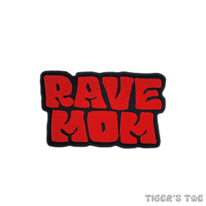 Rave Mom Embroidered Patch | Iron-On