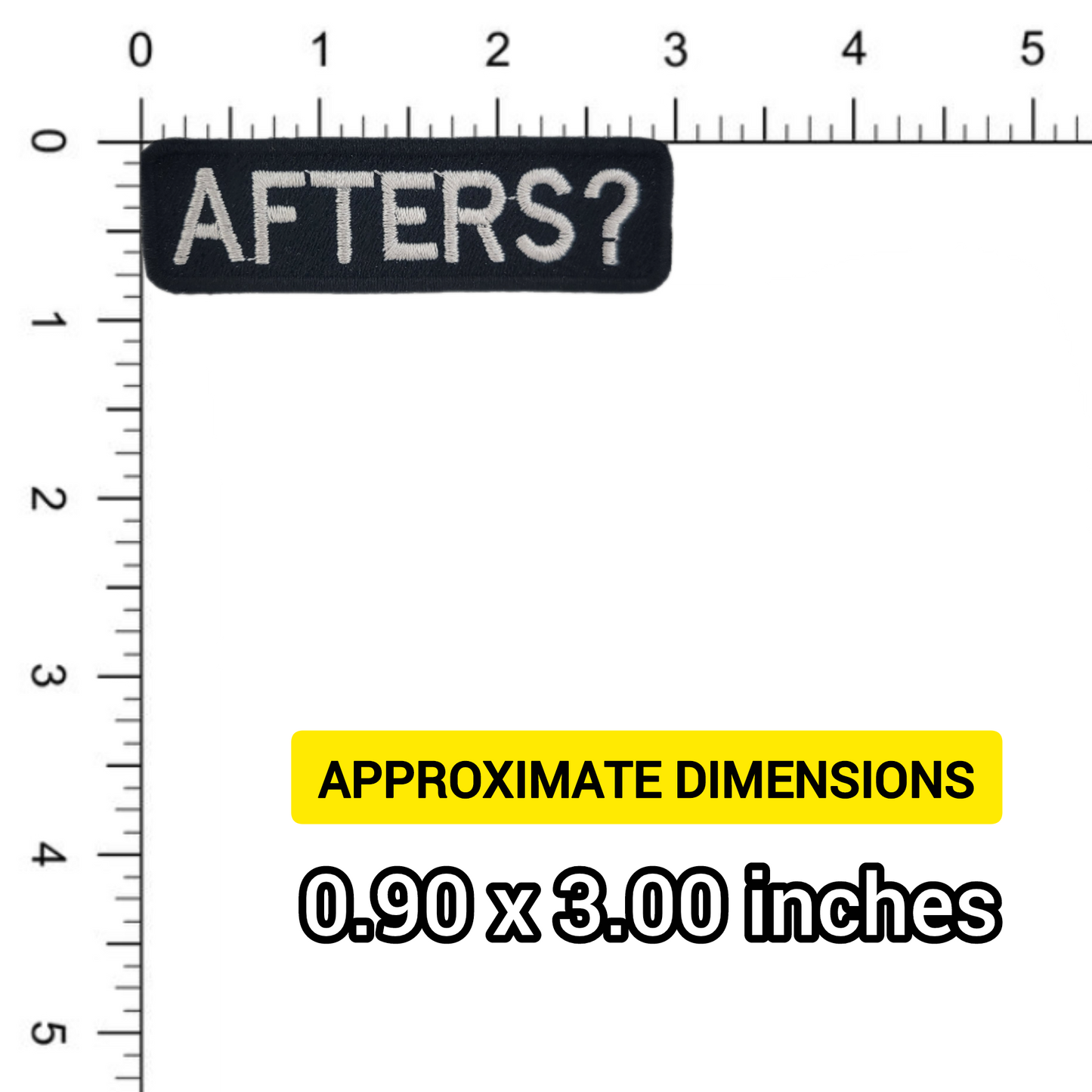 Black patch with 'AFTERS?' text on a white background with measurement scale