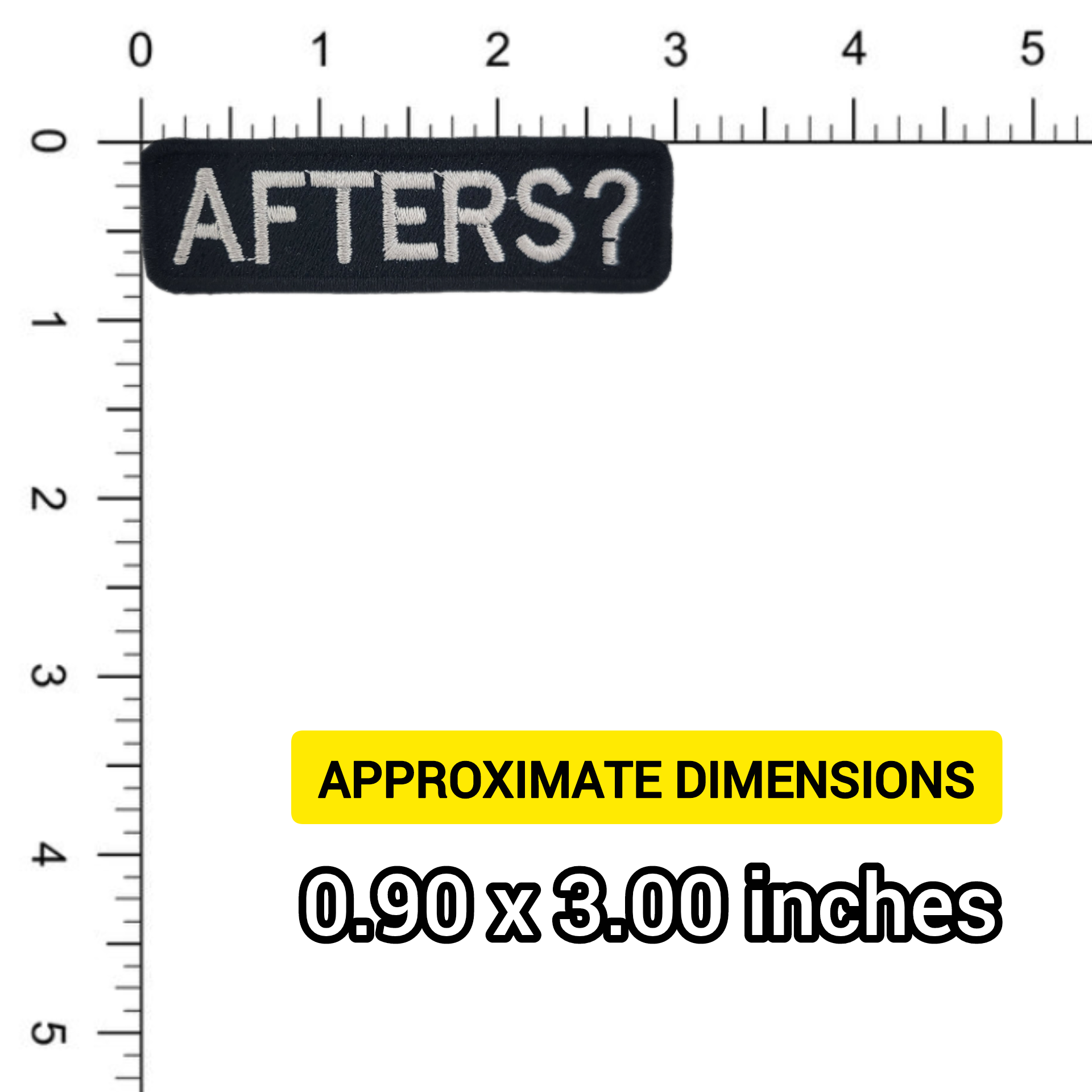 Black patch with 'AFTERS?' text on a white background with measurement scale