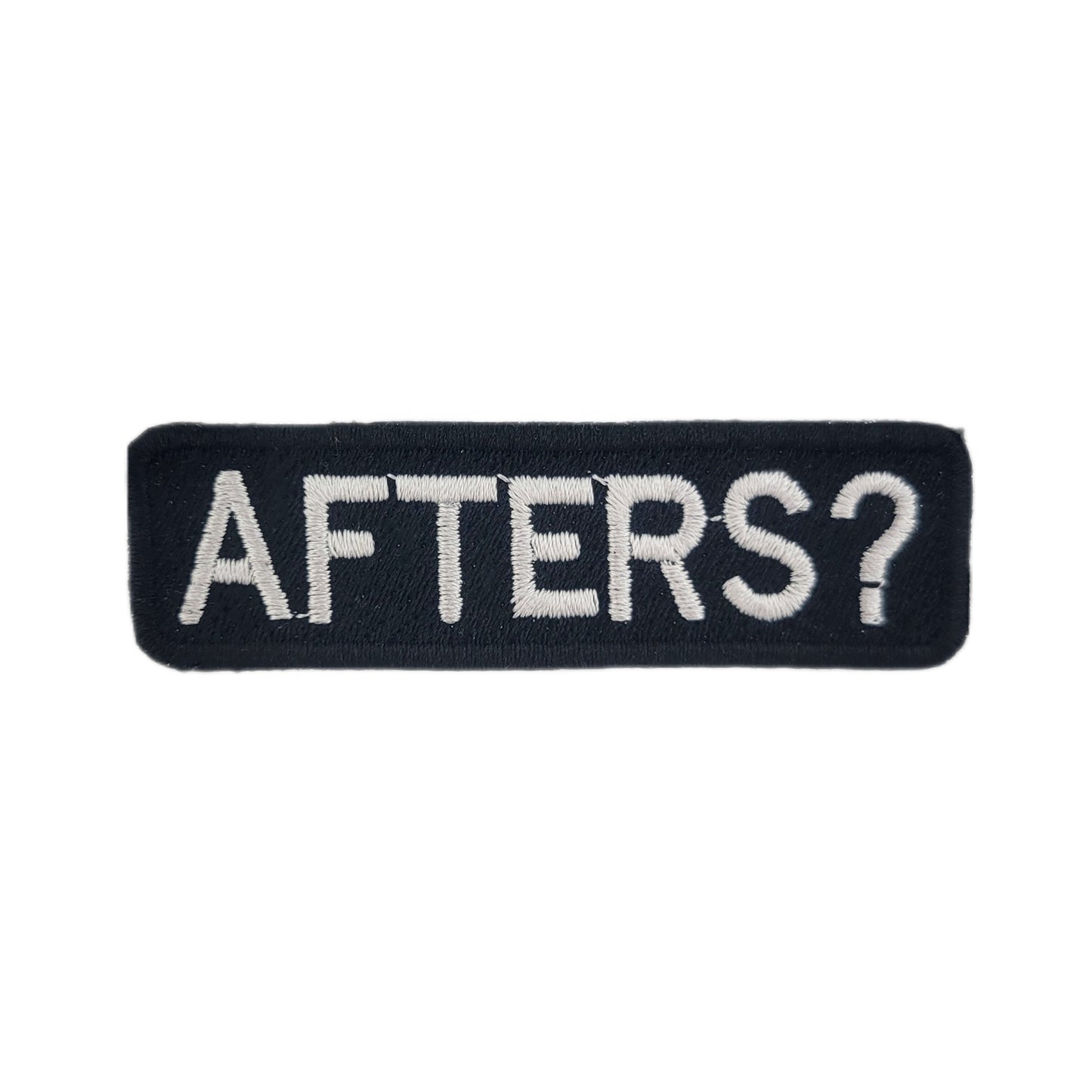 Black patch with 'AFTERS?' text on a white background
