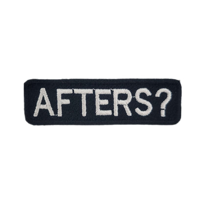 Black patch with 'AFTERS?' text on a white background