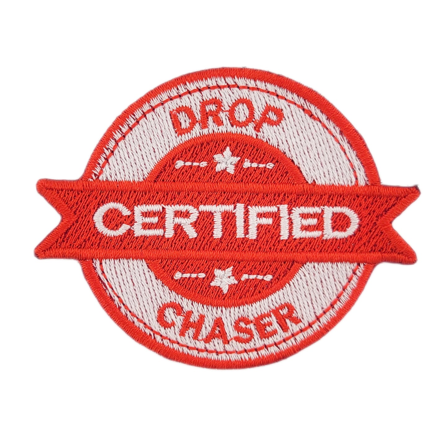 Red and white patch with 'CERTIFIED DROP CHASER' text on a white background