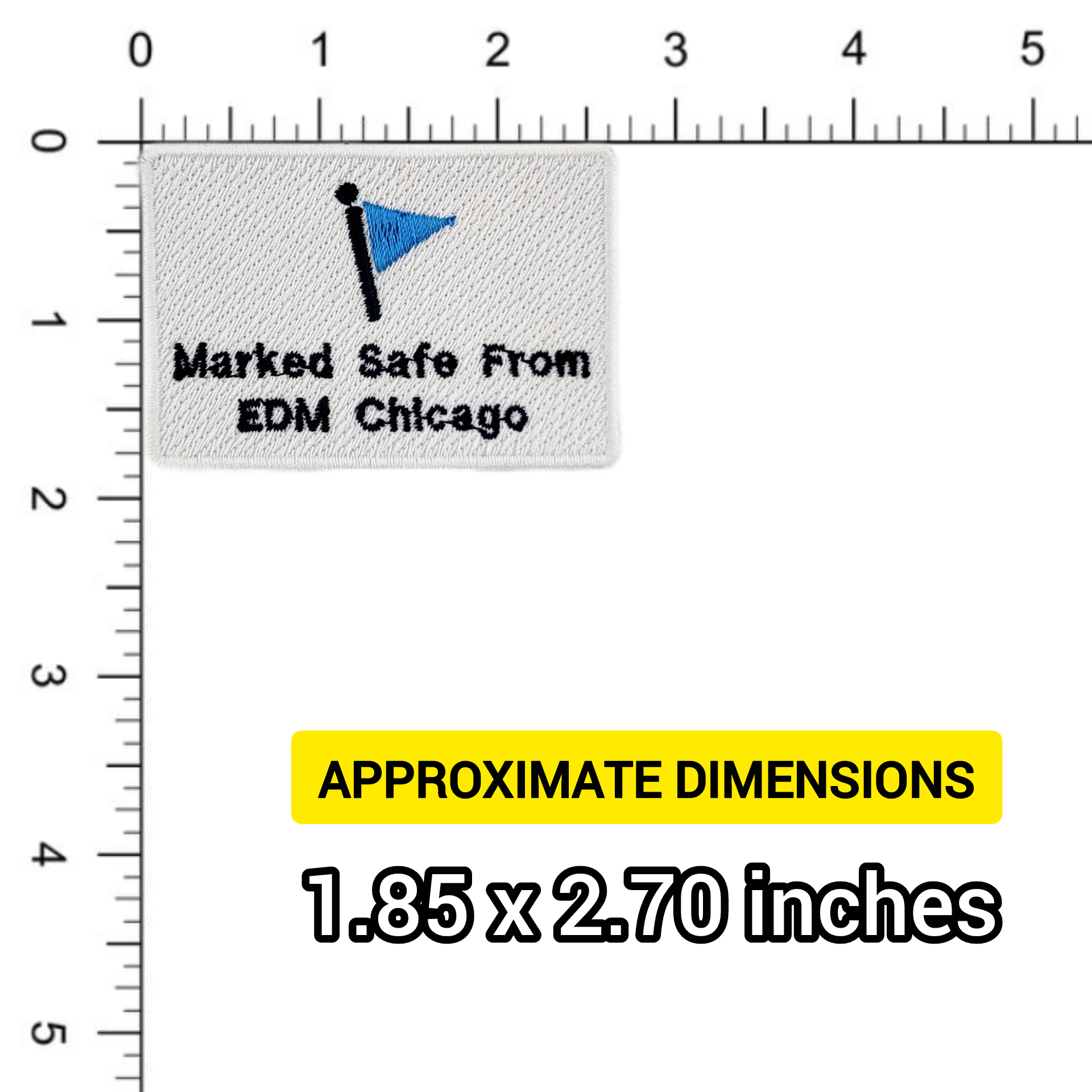 Textile label with 'Marked Safe From EDM Chicago' on a white background with measurement scale.