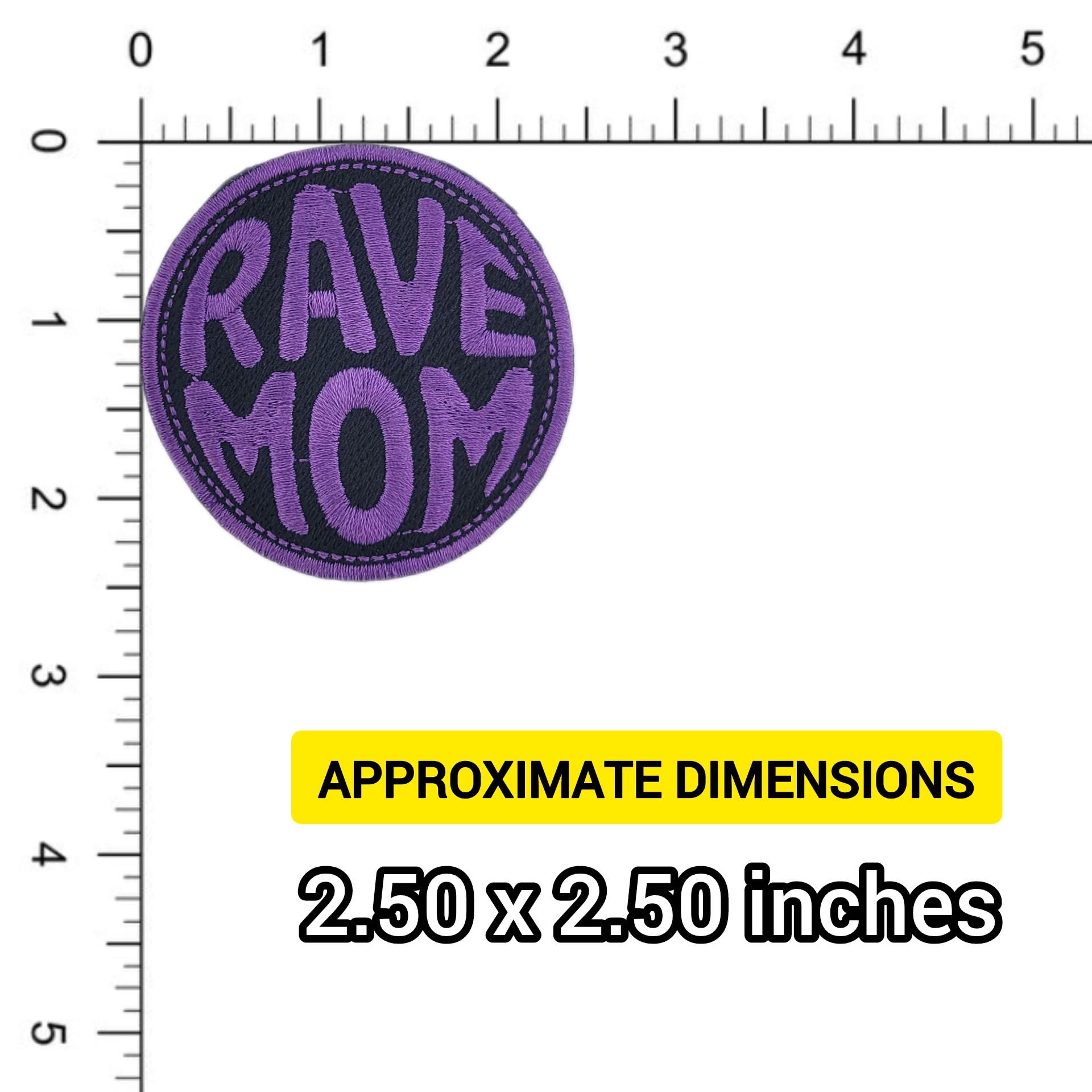Purple 'RAVE MOM' patch with measurement scale indicating dimensions