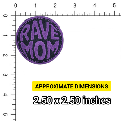 Purple 'RAVE MOM' patch with measurement scale indicating dimensions