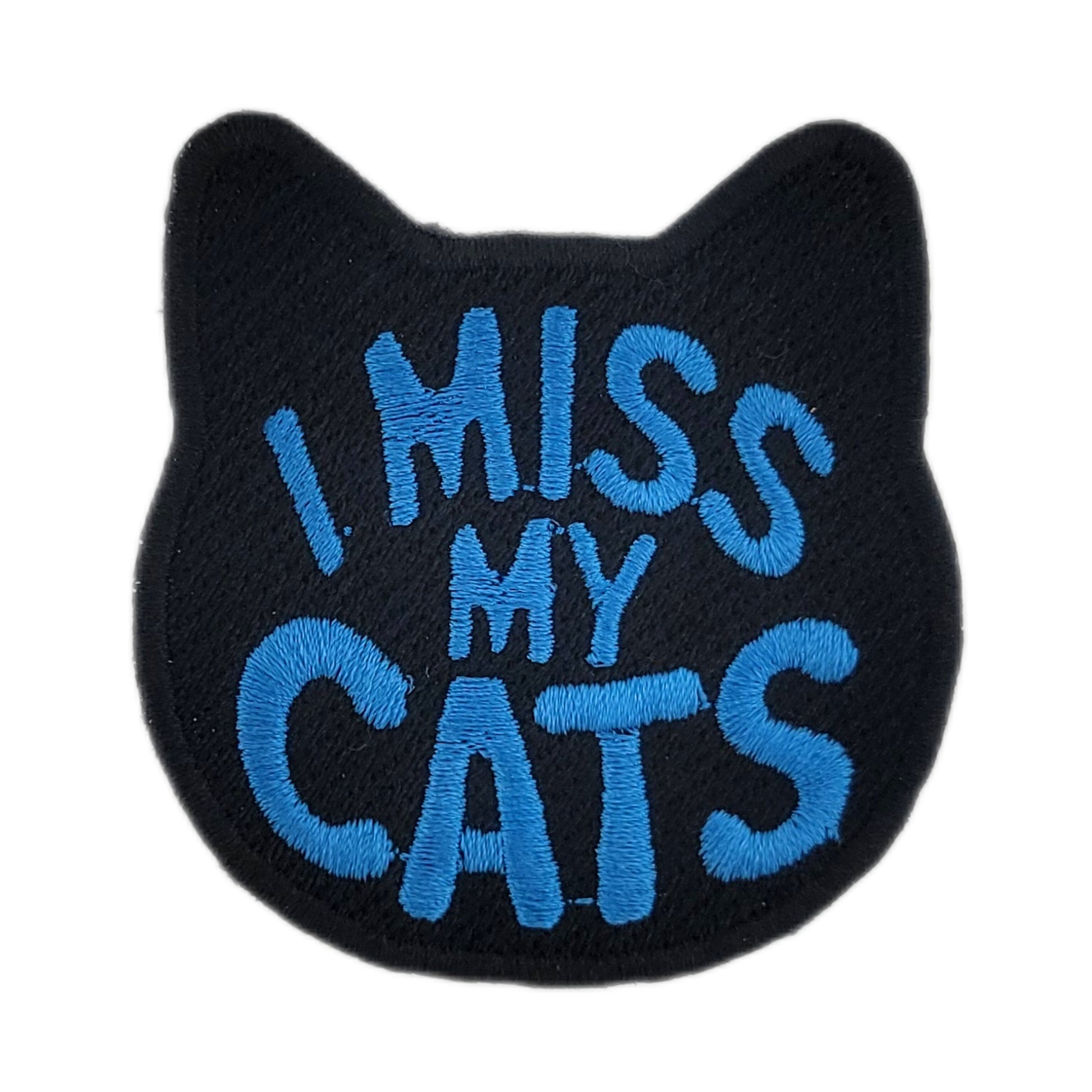 Black cat-shaped patch with 'I Miss My Cats' text in blue on a white background